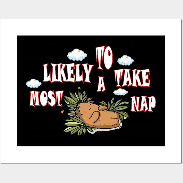 most likely to take a nap Wall Art by Mirak-store 